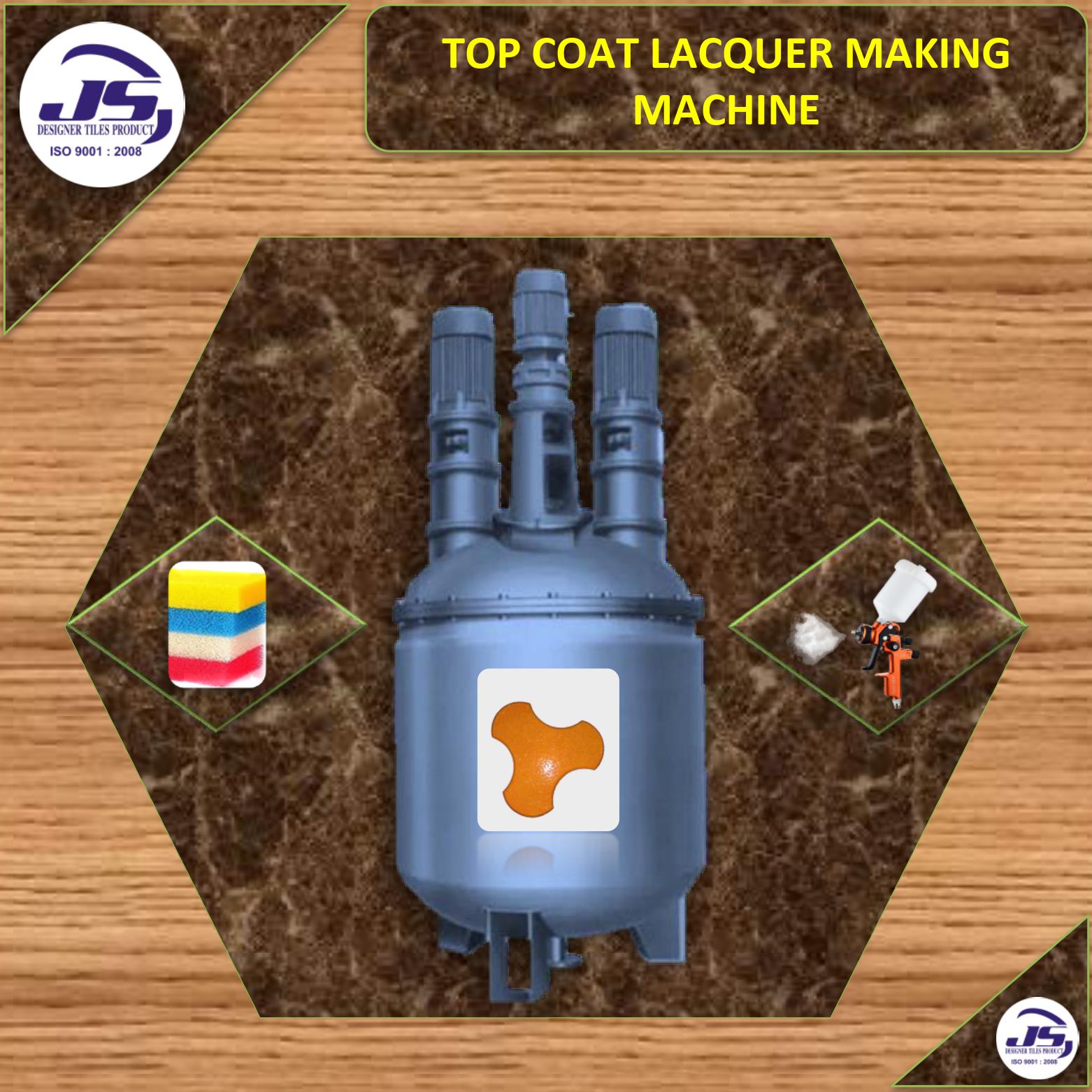 Top Coat Lacquer Making Machine